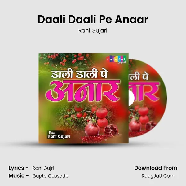 Daali Daali Pe Anaar mp3 song