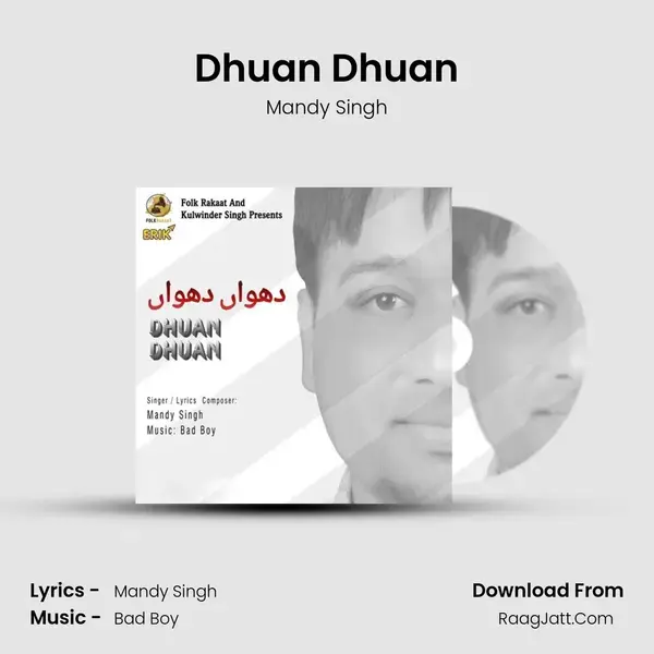 Dhuan Dhuan Song mp3 | Mandy Singh