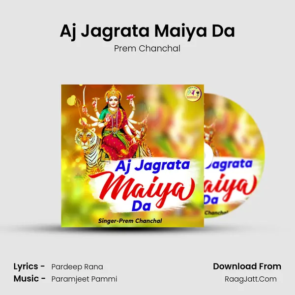 Aj Jagrata Maiya Da mp3 song