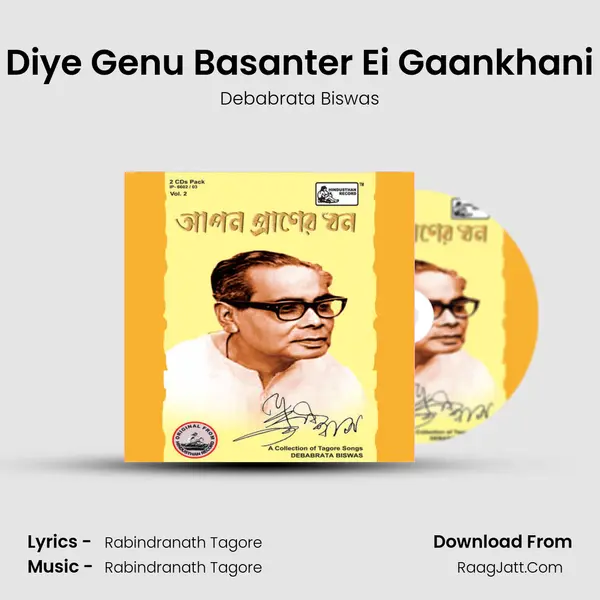 Diye Genu Basanter Ei Gaankhani Song mp3 | Debabrata Biswas