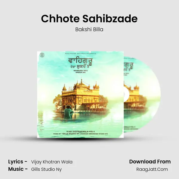 Chhote Sahibzade Song mp3 | Bakshi Billa