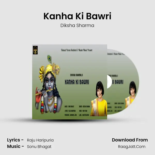 Kanha Ki Bawri mp3 song