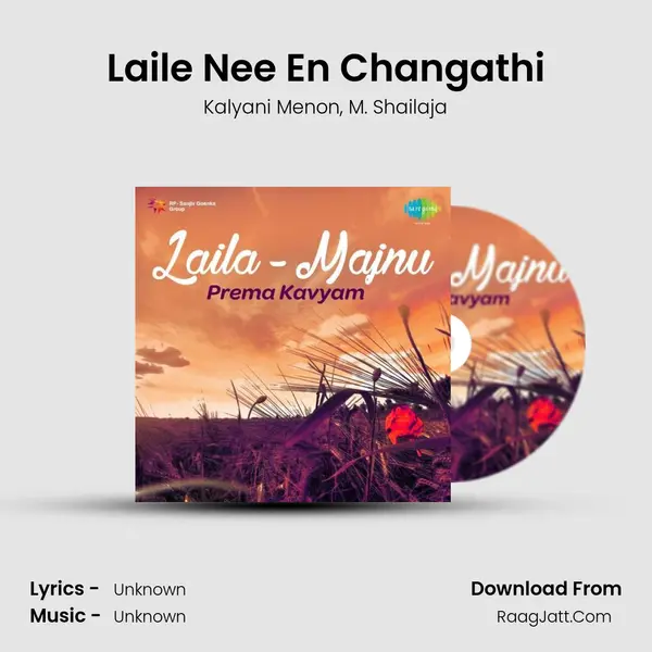 Laile Nee En Changathi Song mp3 | Kalyani Menon