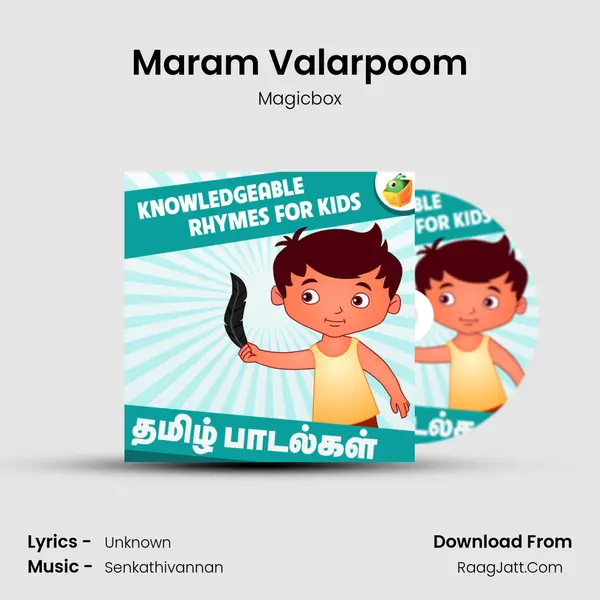 Maram Valarpoom Song mp3 | Magicbox