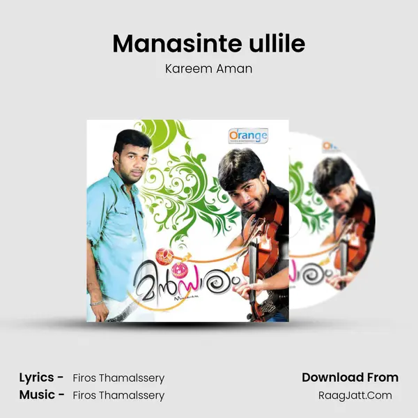 Manasinte ullile Song mp3 | Kareem Aman