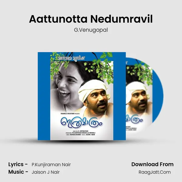 Aattunotta Nedumravil mp3 song