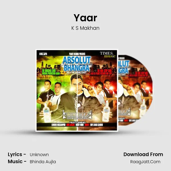 Yaar Song mp3 | K S Makhan