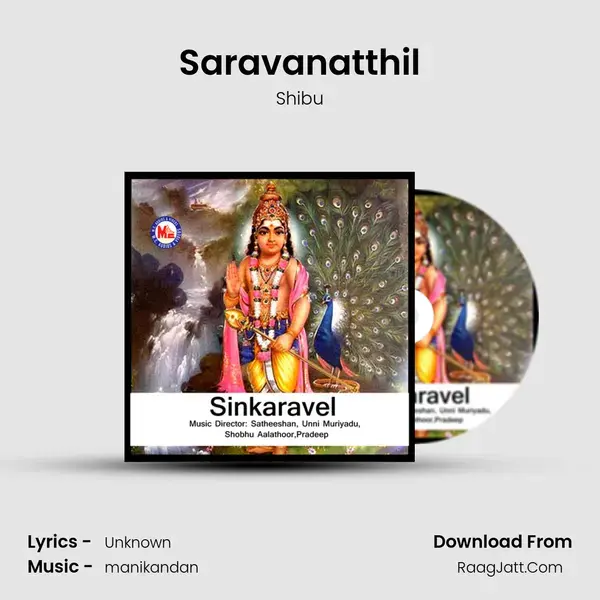 Saravanatthil Song mp3 | Shibu