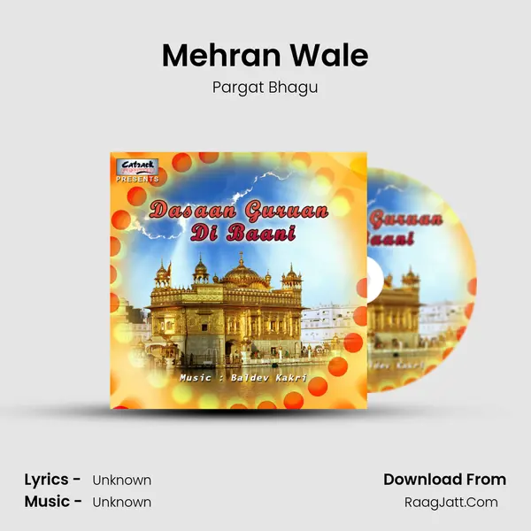 Mehran Wale Song mp3 | Pargat Bhagu