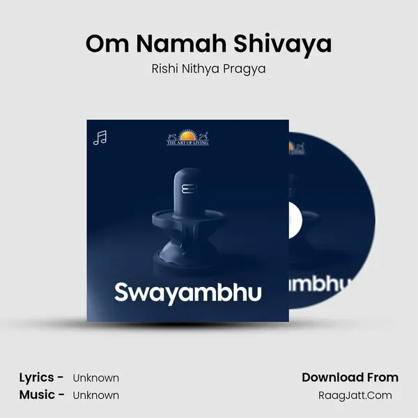 Om Namah Shivaya Song mp3 | Rishi Nithya Pragya