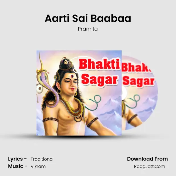 Aarti Sai Baabaa Song mp3 | Pramita