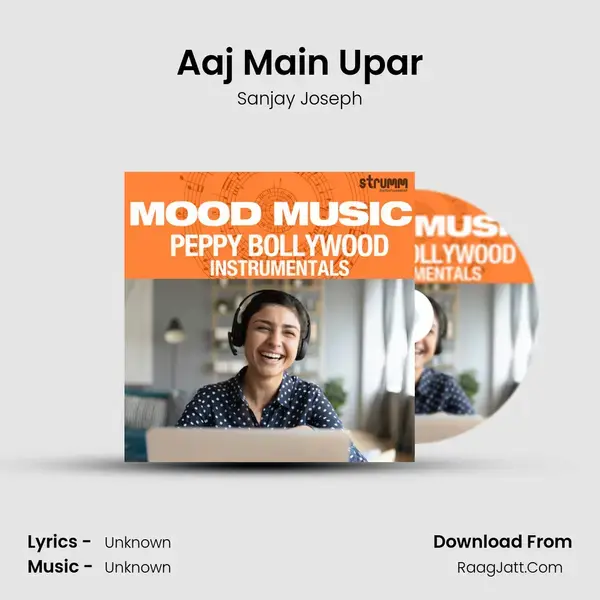 Aaj Main Upar mp3 song