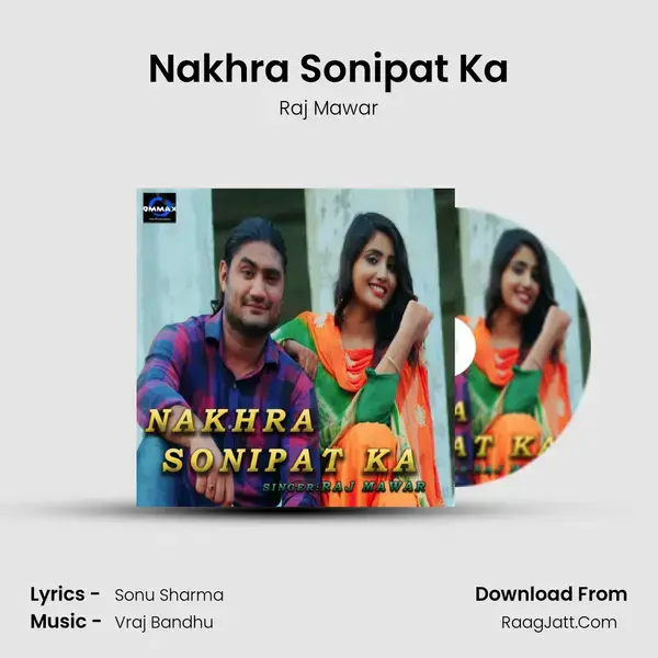 Nakhra Sonipat Ka - Raj Mawar