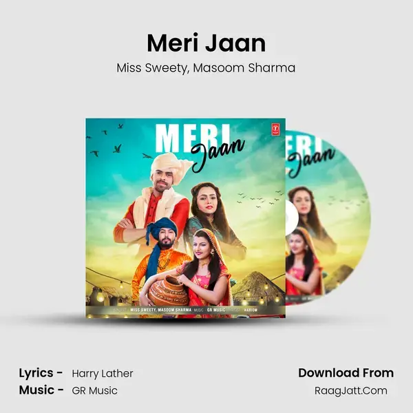 Meri Jaan Song mp3 | Miss Sweety