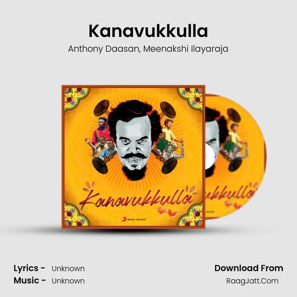 Kanavukkulla mp3 song