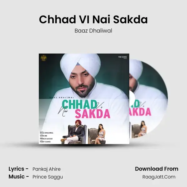 Chhad VI Nai Sakda mp3 song