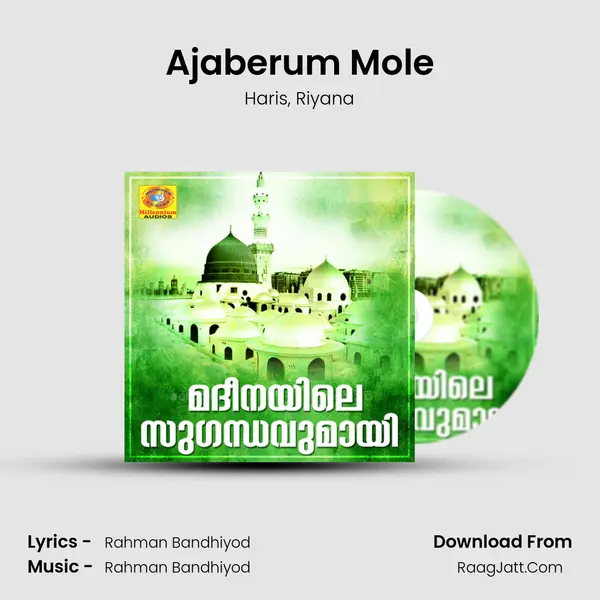 Ajaberum Mole mp3 song