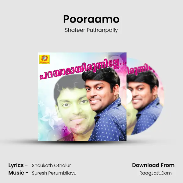 Pooraamo Song mp3 | Shafeer Puthanpally