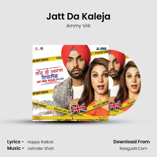 Jatt Da Kaleja Song mp3 | Ammy Virk