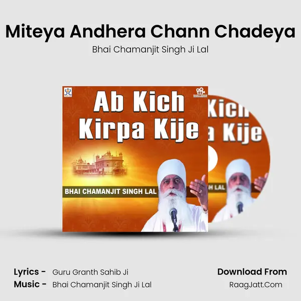 Miteya Andhera Chann Chadeya mp3 song