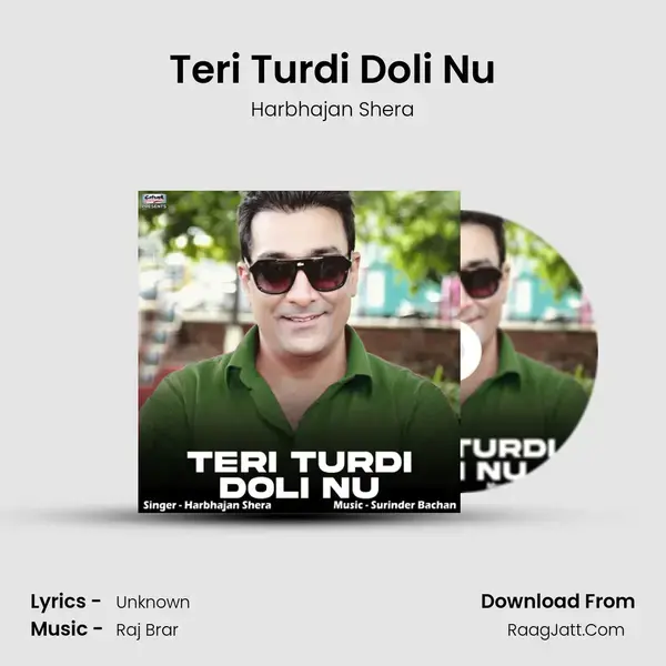 Teri Turdi Doli Nu mp3 song