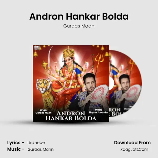 Andron Hankar Bolda mp3 song