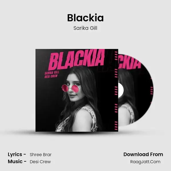 Blackia mp3 song