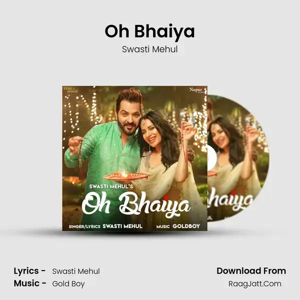 Oh Bhaiya mp3 song