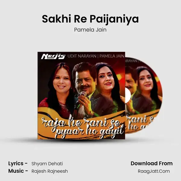 Sakhi Re Paijaniya mp3 song