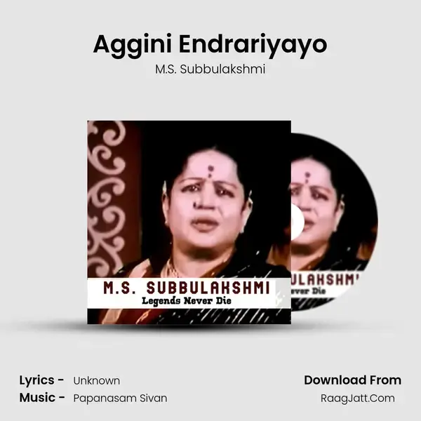 Aggini Endrariyayo mp3 song