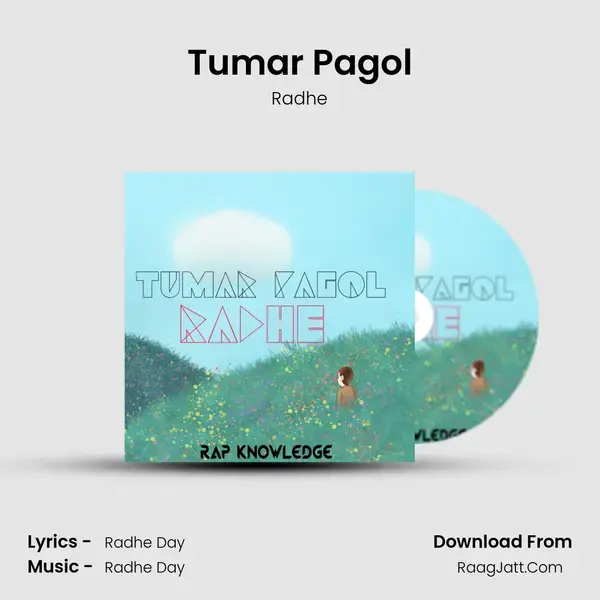 Tumar Pagol - Radhe