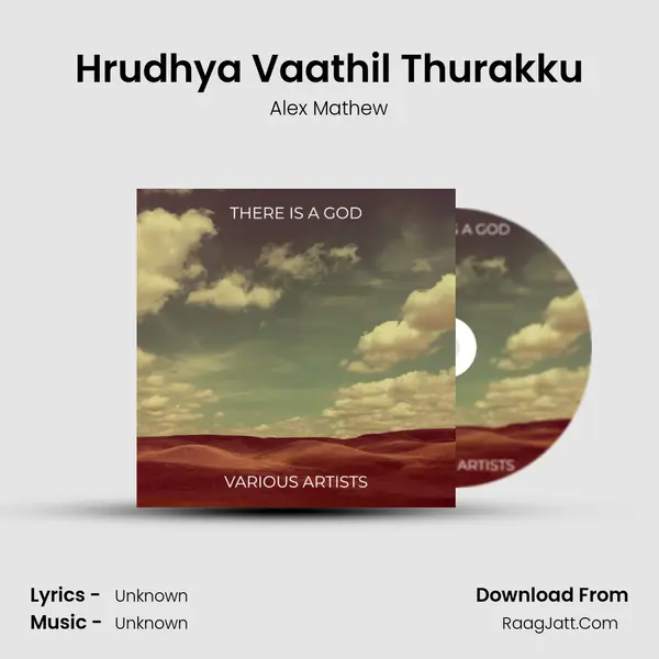 Hrudhya Vaathil Thurakku Song mp3 | Alex Mathew