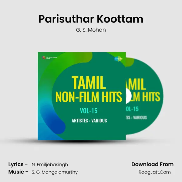 Parisuthar Koottam Song mp3 | G. S. Mohan