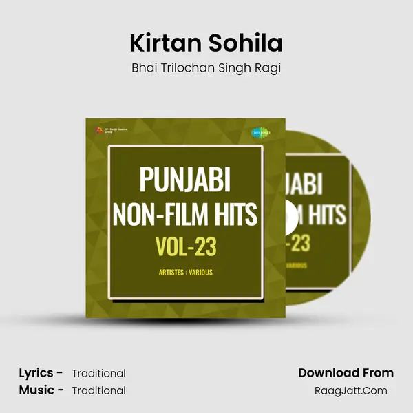 Kirtan Sohila Song mp3 | Bhai Trilochan Singh Ragi