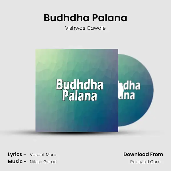 Budhdha Palana mp3 song