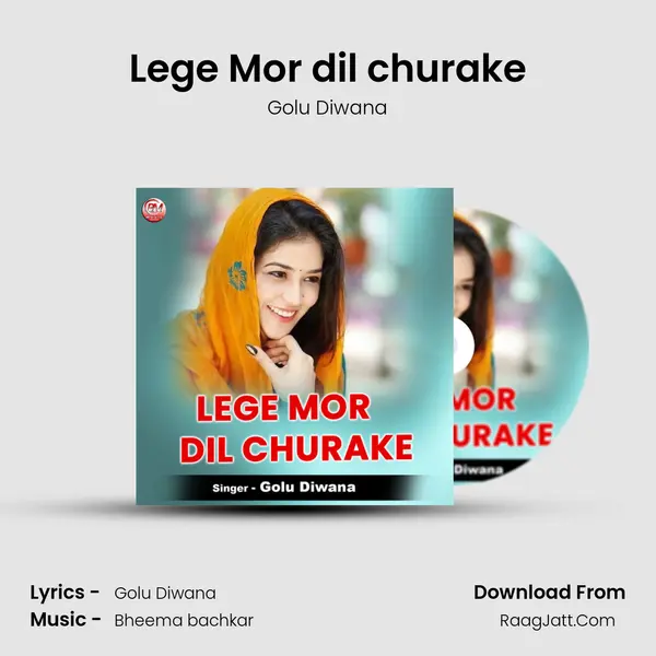 Lege Mor dil churake mp3 song