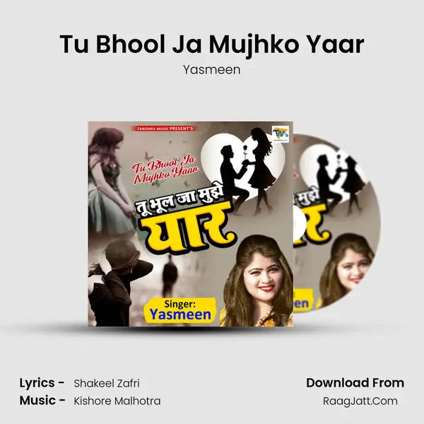 Tu Bhool Ja Mujhko Yaar mp3 song