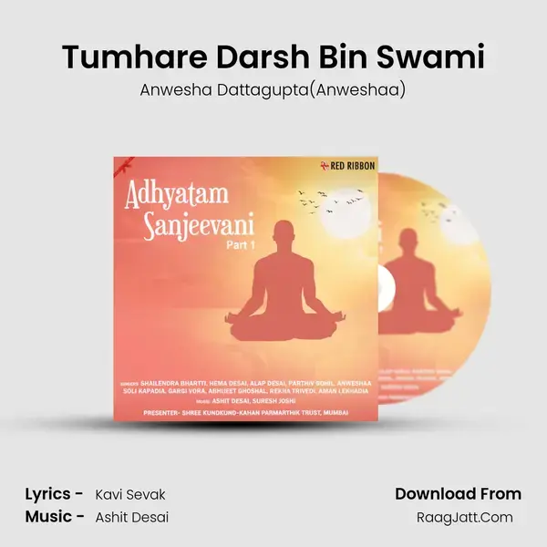 Tumhare Darsh Bin Swami mp3 song