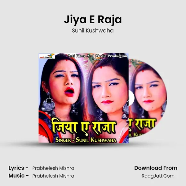 Jiya E Raja mp3 song