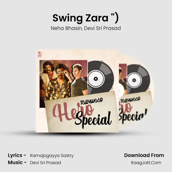 Swing Zara (From Swing Zara (From Jai Lava Kusa)) mp3 song