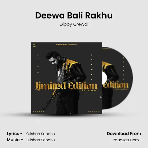 Deewa Bali Rakhu Song mp3 | Gippy Grewal