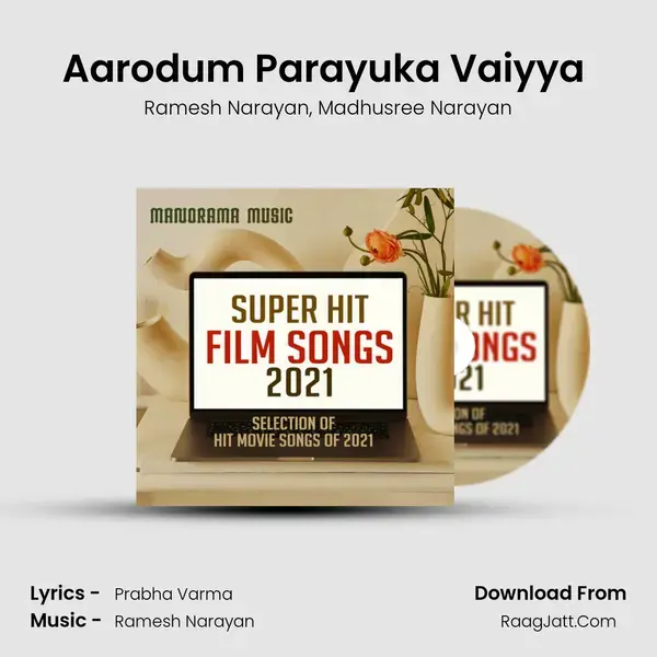 Aarodum Parayuka Vaiyya (From Kolaambi) mp3 song