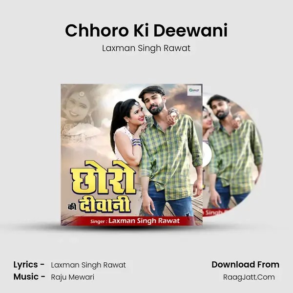 Chhoro Ki Deewani mp3 song