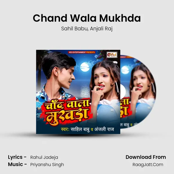 Chand Wala Mukhda Song mp3 | Sahil Babu