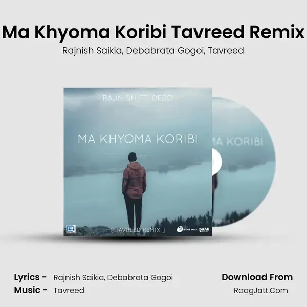 Ma Khyoma Koribi Tavreed Remix mp3 song