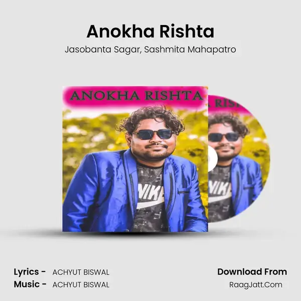 Anokha Rishta mp3 song