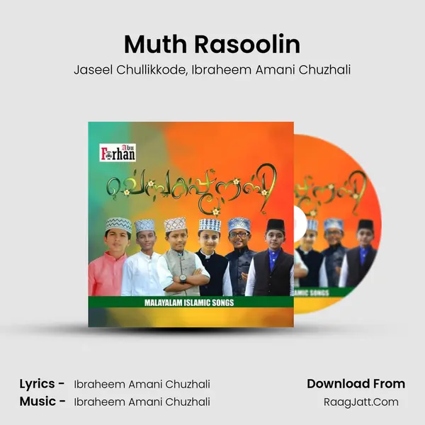 Muth Rasoolin Song mp3 | Jaseel Chullikkode