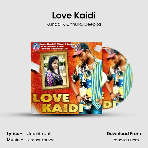 Love Kaidi mp3 song