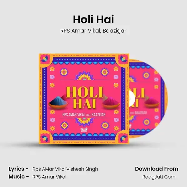 Holi Hai mp3 song