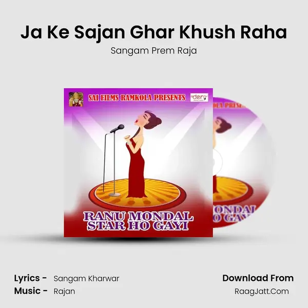 Ja Ke Sajan Ghar Khush Raha mp3 song